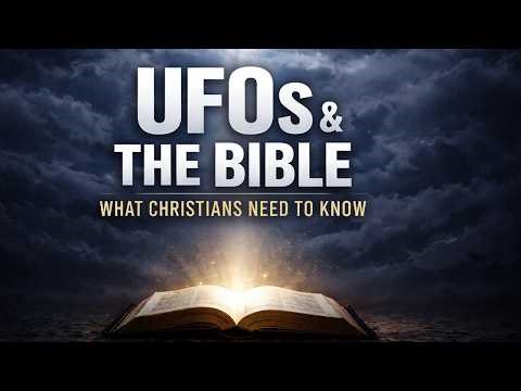 UFOs and the Bible | What Christians Need to Know | Larry Ollison