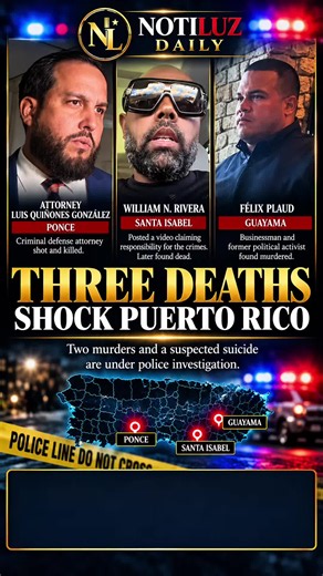 🚨🇵🇷 THREE DEATHS SHOCK PUERTO RICO Two murders, a video confession, and an apparent suicide have shaken the island. Attorney Luis Quiñones González, businessman Félix Plaud, and William Rivera are at the center of a tragic case involving an alleged financial dispute. Police have revealed new details as the investigation continues. 🎙️ NOTILUZ DAILY brings you the latest. #NotiLuzDaily #PuertoRico #BreakingNews #Ponce #TrueCrime