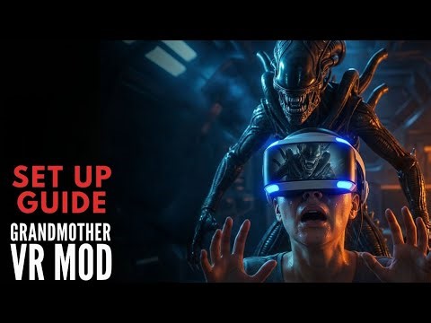 Installing Alien Isolation Grandmother VR Mod Properly In 2026!