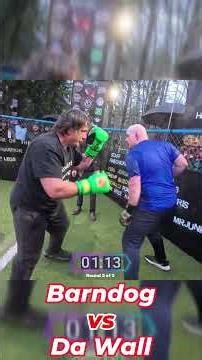 Barndog vs da wall full fight