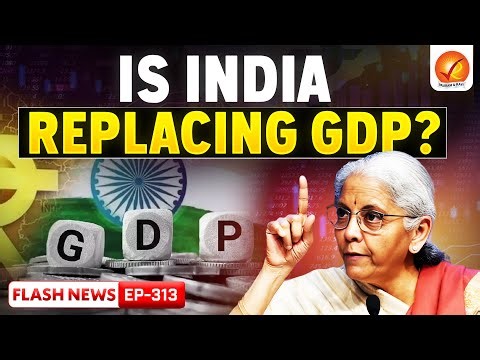 Is India Replacing GDP? Shift Towards NDP Explained