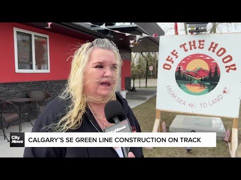 Calgary’s SE Green Line construction on track