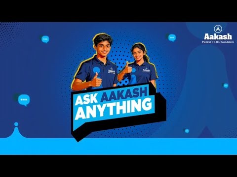 You Asked | Our Faculty Answered | Ask Aakash Anything 🎙️