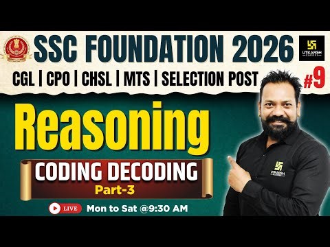 SSC Foundation 2026 | Reasoning Classes #9 | CODING DECODING | Harsh Sir