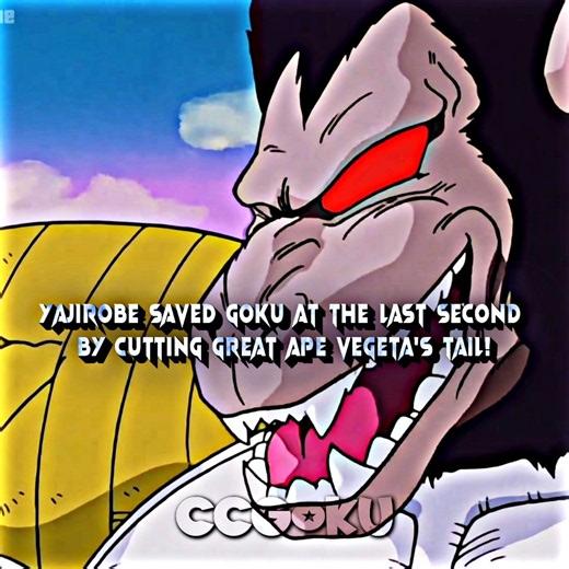 Yajirobe Saved Goku at the Last Second by Cutting Great Ape Vegeta’s Tail!
