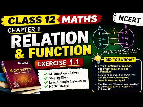 Class 12 Maths Chapter 1 Ex 1.1 | Relations & Functions Full Solutions 🔥 | Step-by-Step Explanation💯