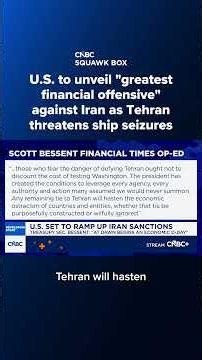 U.S. to unveil 'greatest financial offensive' against Iran as Tehran threatens ship seizures