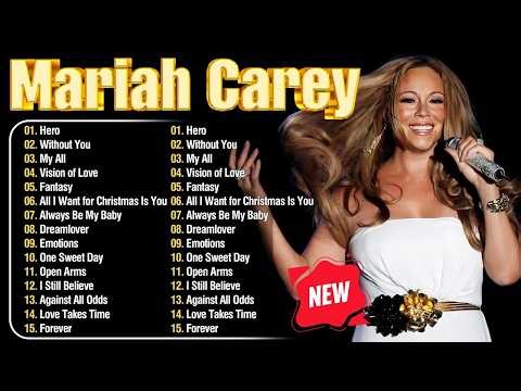 Mariah Carey Greatest Hits - Best Songs Full Album - Nonstop Romantic Collection 80s 90s 2000s