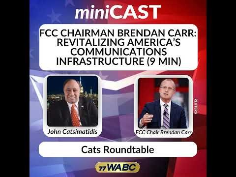 FCC Chairman Brendan Carr: Revitalizing America’s Communications Infrastructure (9 min)