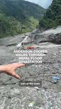 Anderson Cooper walks through Nepal flood devastation