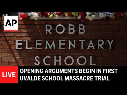 LIVE: Opening arguments begin in first Uvalde school massacre trial