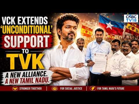 BIG BREAKING FROM TAMIL NADU: VCK Issues Unconditional Support To TVK Chief Vijay | AIADMK |