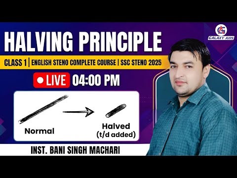 HALVING PRINCIPLE - HSSC Steno | Written Test | Senior & Junior Steno, Steno Cum Typist| By Bani sir