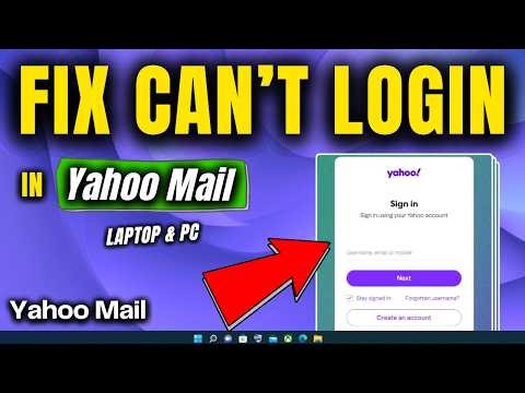 How to Fix Can’t Log In to Yahoo Mail