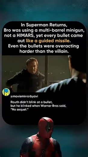 Superman Returns: The Bullets That Thought They Were Missiles