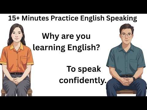 15+ Minutes Practice English Speaking | Learn English Conversation | English Listening Practice