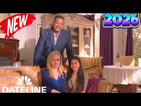 🅽🅴🆆 Dateline 2026 💀💀💀 S10 E7 | The Day Alissa Disappeared | 💀💀 True Crime Documentary Podcast💀