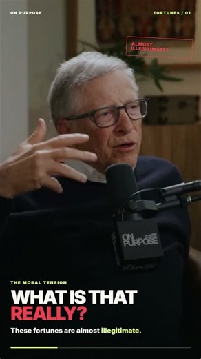 Bill Gates: A $100B Fortune Is Almost Illegitimate Without Giving Back