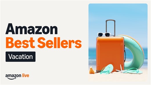 Watch Amazon Best Sellers Vacation Must Haves on Amazon Live