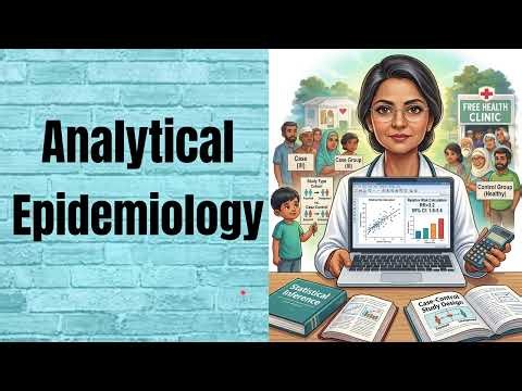Epidemiology Essentials | Analytical Epidemiology | Epi 8