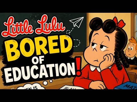 Funny School moments of little lulu | remake cartoon 