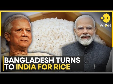 Bangladesh Chooses Cheaper Indian Rice Despite Political Tensions | WION