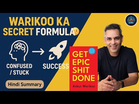 Ankur Warikoo ka Success Formula | Get Epic Shit Done Book Summary (Hindi)