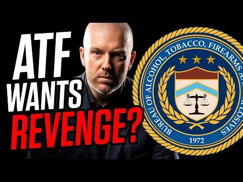 Lawyer Warning: ATF Is PISSED - They Are Planning To Come After You...
