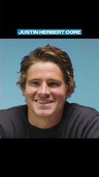 justin herbert core 😮‍💨