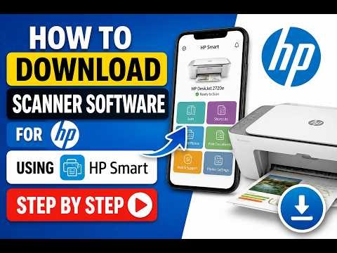 How to download scanner software for HP using HP Smart - Step By Step