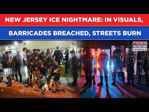New Jersey ICE Nightmare: Watch US Protesters-Riot Cops Clash| Barricades Breached, Streets Burn