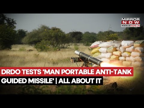 DRDO Successfully Test Fires Man-Portable Anti-Tank Guided Missile Against A Moving Target | Watch