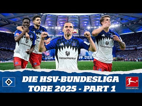 DIE HSV-TORE IN DER BUNDESLIGA 2025 #1 | Spieltag 1- 8 | Highlights im HSVnetradio