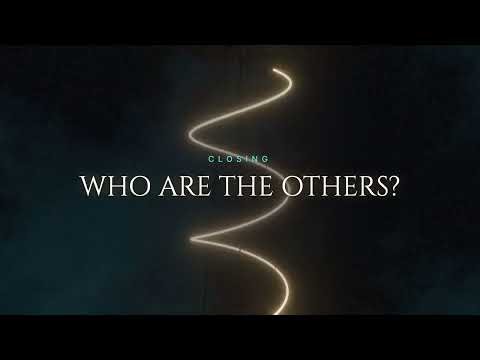 The Others… Are Us? (2 of 2) | 1truth · Episode 2