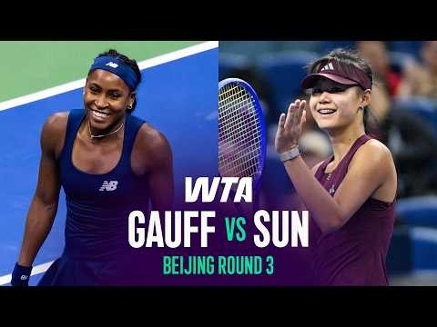 Coco Gauff vs. Sun Xinran | 2026 Beijing Round 3 | WTA Match Highlights