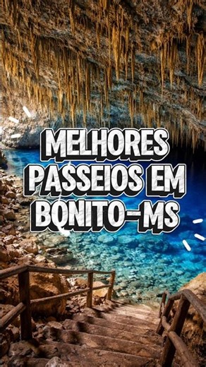 MELHORES PASSEIOS EM BONITO