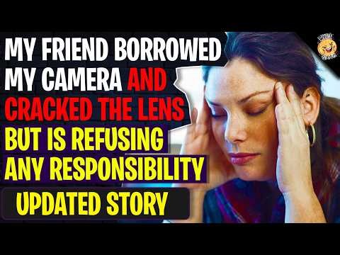 My Friend Borrowed My Camera And Cracked The Lens But Is Refusing Any Responsibility! | Reddit