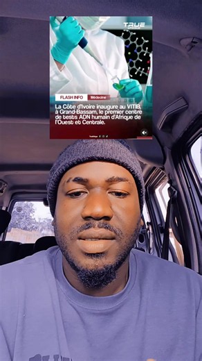 Test ADN Obligatoire en Côte d'Ivoire : Faut-il le rendre obligatoire ?
