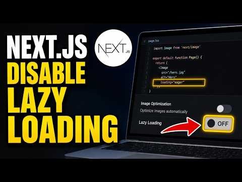How to disable lazy loading in Next.js images for UI screenshot accuracy - Complete Guide