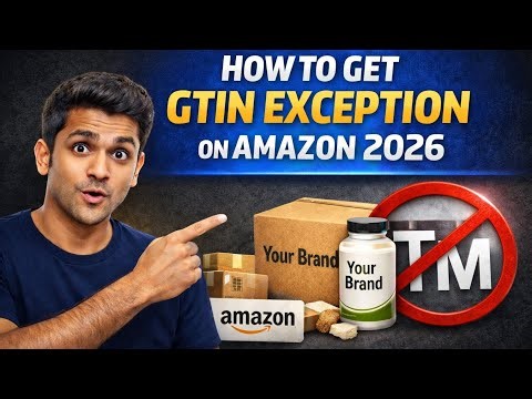 GTIN Exception Amazon 2026 🔥 Without Trademark Apna Brand Kaise Sell Kare