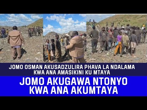 JOMO OSMAN AKUGAWA NTONYO KWA ADZUKULU OMWE AKUJAGULA KU MTAYA - BLANTYRE MALAWI NEWS LIVE TODAY