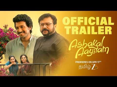 Ashakal Aayiram | Official Trailer | Jayaram | Kalidas | Tamil ZEE5 | Premieres on April 17th 2026
