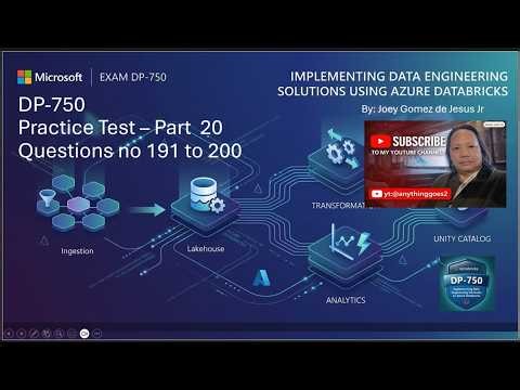 DP 750 Practice Test Pt20 Question 191 200 Implementing Data Engineering Using Azure Databricks