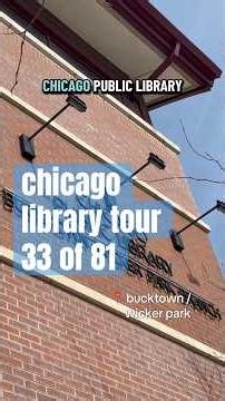 i’m visiting every branch of the chicago public library: bucktown / wicker park 📚 33 of 81