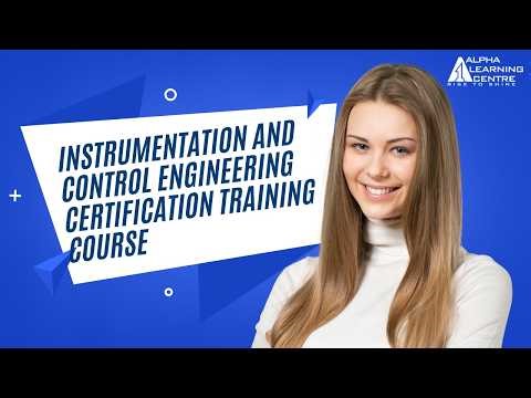 Instrumentation and Control Engineering Certification Training Course