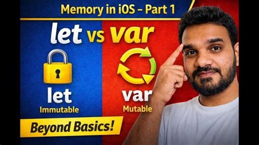 Memory in iOS — Part 1: let var Explained Beyond Basics | Anubhav Giri