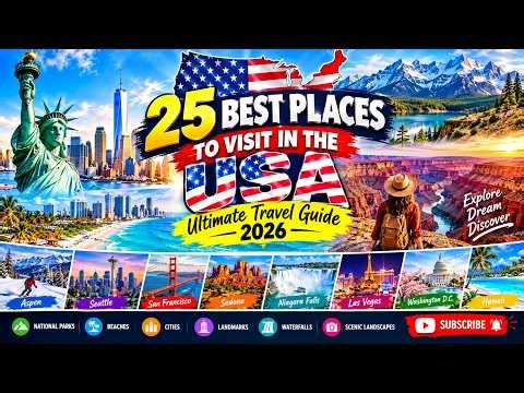 US 25 Best Places to Visit in the USA | Ultimate America Travel Guide 2026 | 4K Scenic Journey