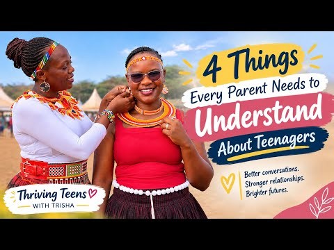 4 THINGS EVERY PARENT NEEDS TO UNDERSTAND ABOUT TEENAGERS