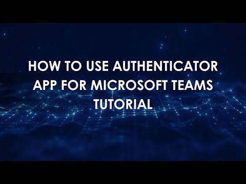 How To Use Authenticator App For Microsoft Teams Tutorial