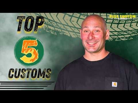 Top 5 Customs From Ian Roussel! | Full Custom Garage